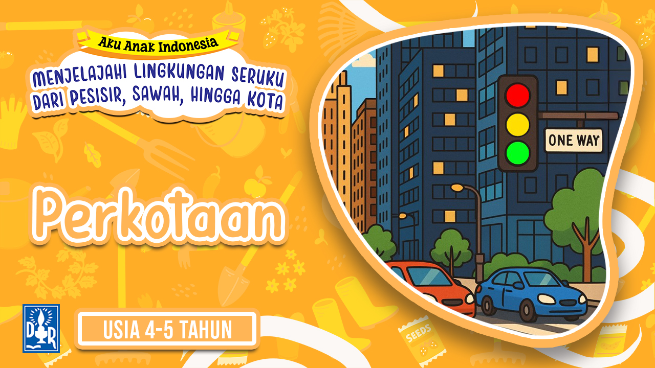 Lingkungan Sekitar TK A. "Perkotaan"